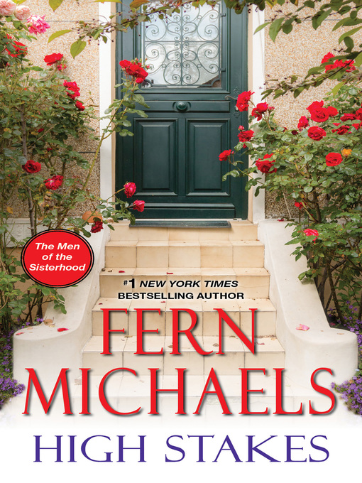 Title details for High Stakes by Fern Michaels - Available